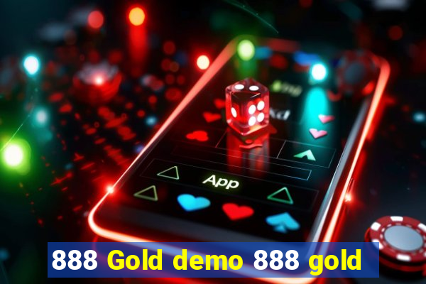 888 Gold demo 888 gold